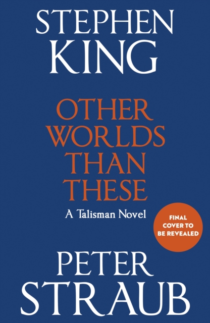 Other Worlds Than These: A Talisman Novel