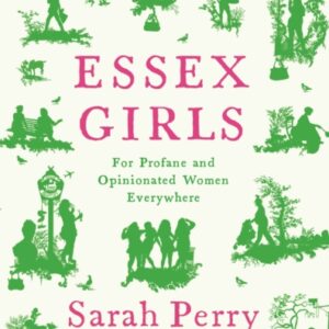Essex Girls | Sarah Perry