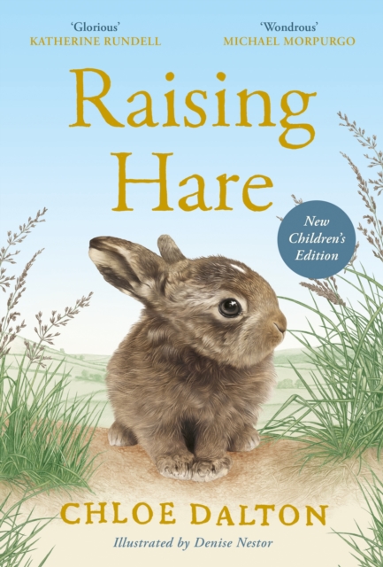 Raising Hare (Childrens Edition) | Chloe Dalton | Indie Signed edition